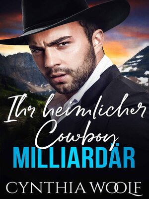 cover image of Ihr Heimlicher Cowboy Milliardar